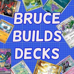 Bruce Builds Decks